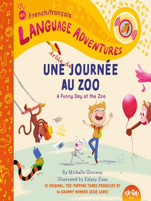 cover image of TA-DA! Une drôle de journée au zoo (A Funny Day at the Zoo, French / français language edition)